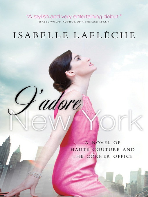 Title details for J'adore New York by Isabelle Lafleche - Wait list